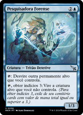 Pesquisadora Forense / Forensic Researcher - Magic: The Gathering - MoxLand
